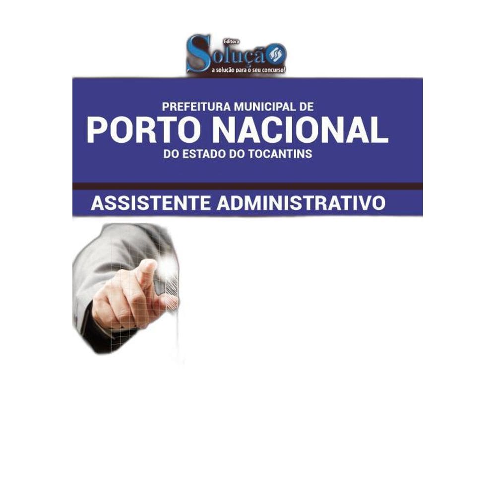 Apostila Porto Nacional TO 2019  Assistente Administrativo