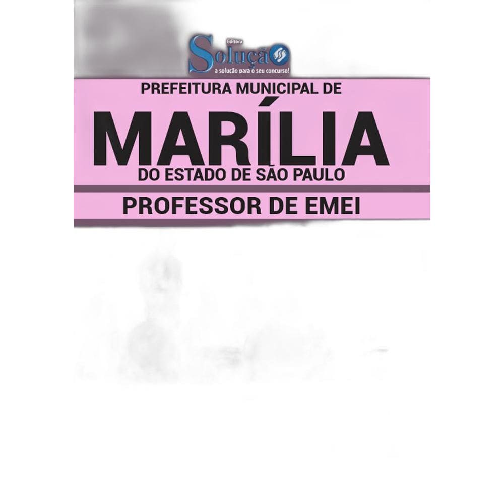 Apostila Concurso Marília Sp - Professor De Emei