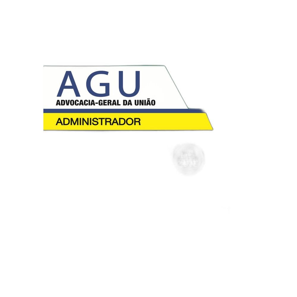 Apostila Concurso AGU 2018 - Administrador
