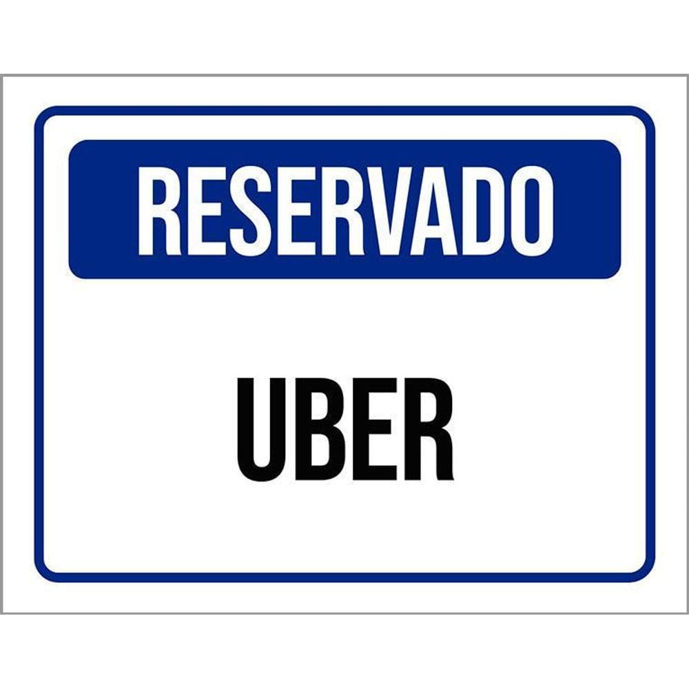 Placa De Sinalização - Reservado Uber 36X46