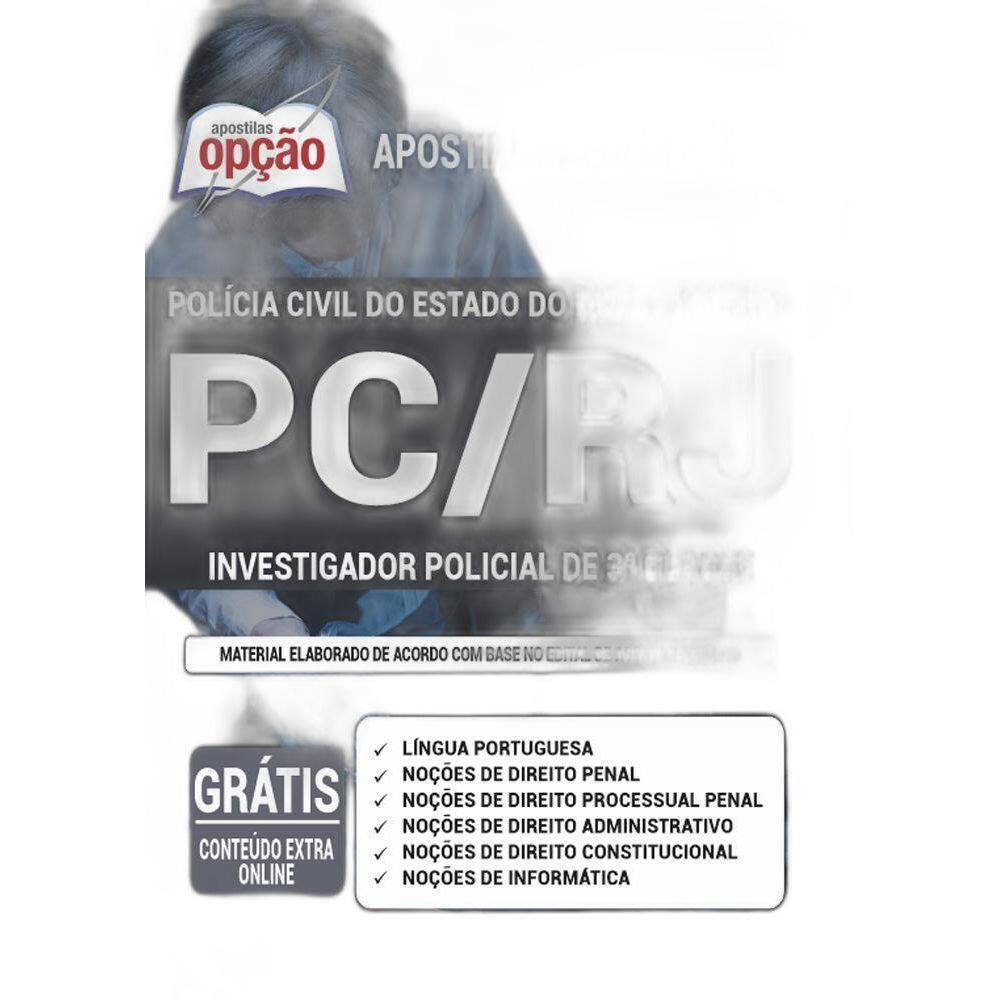 Apostila Concurso Pc Rj - Investigador Policial De 3ª Classe
