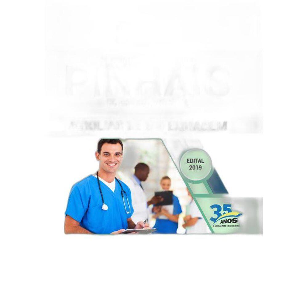 Apostila Pref Pinhais-Pr - 2019 - Auxiliar Enfermagem