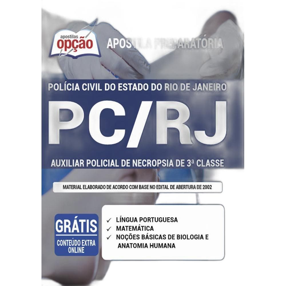 Apostila Concurso Pc Rj - Auxiliar De Necropsia De 3ª Classe
