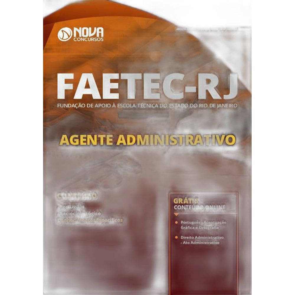 Apostila Faetec RJ - Agente Administrativo