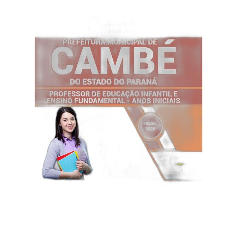 Apostila Concurso Cambé Pr - Professor Educação Infantil