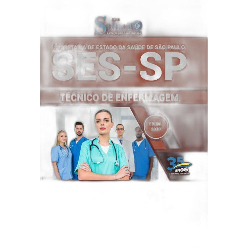 Apostila Concurso Ses Sp - Técnico De Enfermagem - Saúde