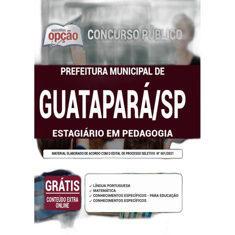 Apostila Prefeitura Guatapará Sp - Estagiário Em Pedagogia