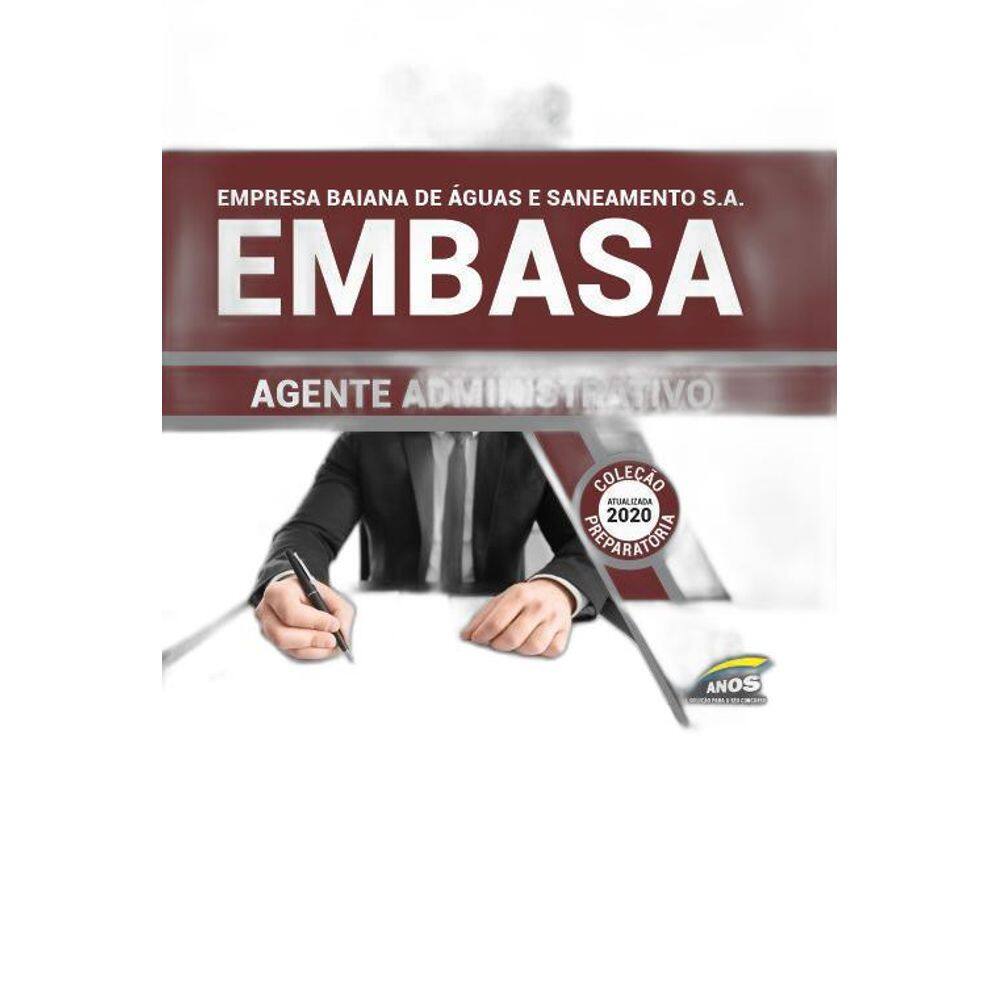 Apostila Embasa - Agente Administrativo