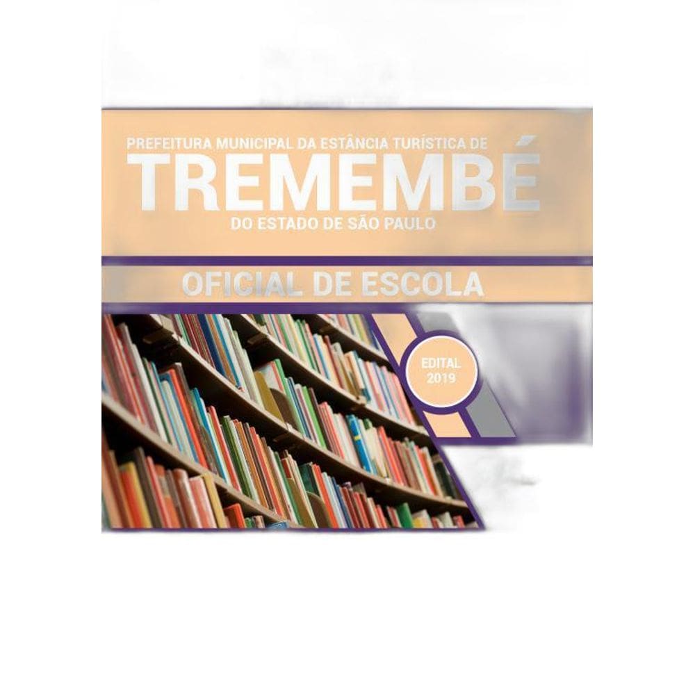 Apostila Tremembé SP 2019 Oficial de Escola