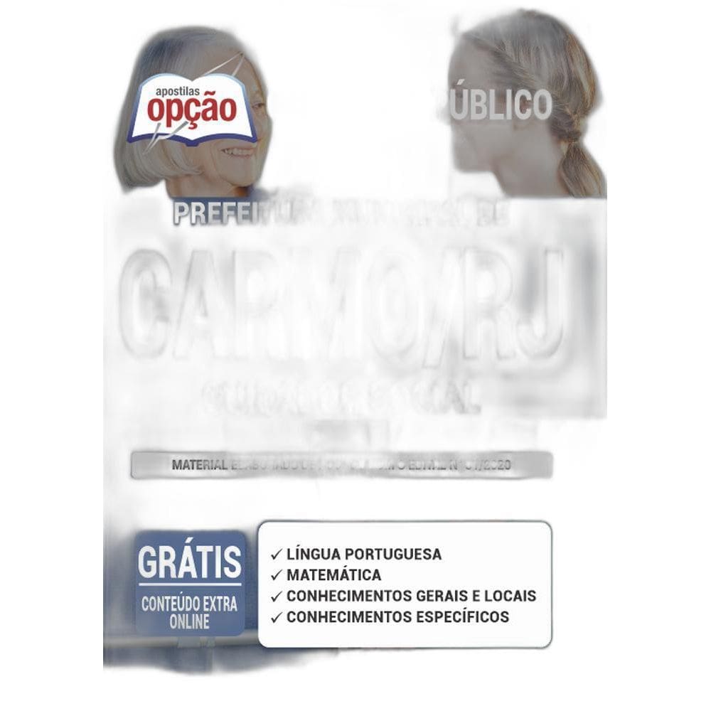 Apostila Concurso Carmo Rj - Cuidador Social