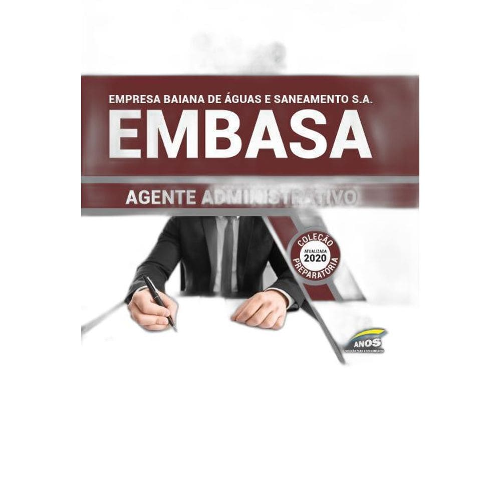 Apostila Embasa - Agente Administrativo