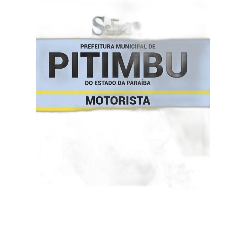 Apostila Concurso Pitimbu Pb - Motorista