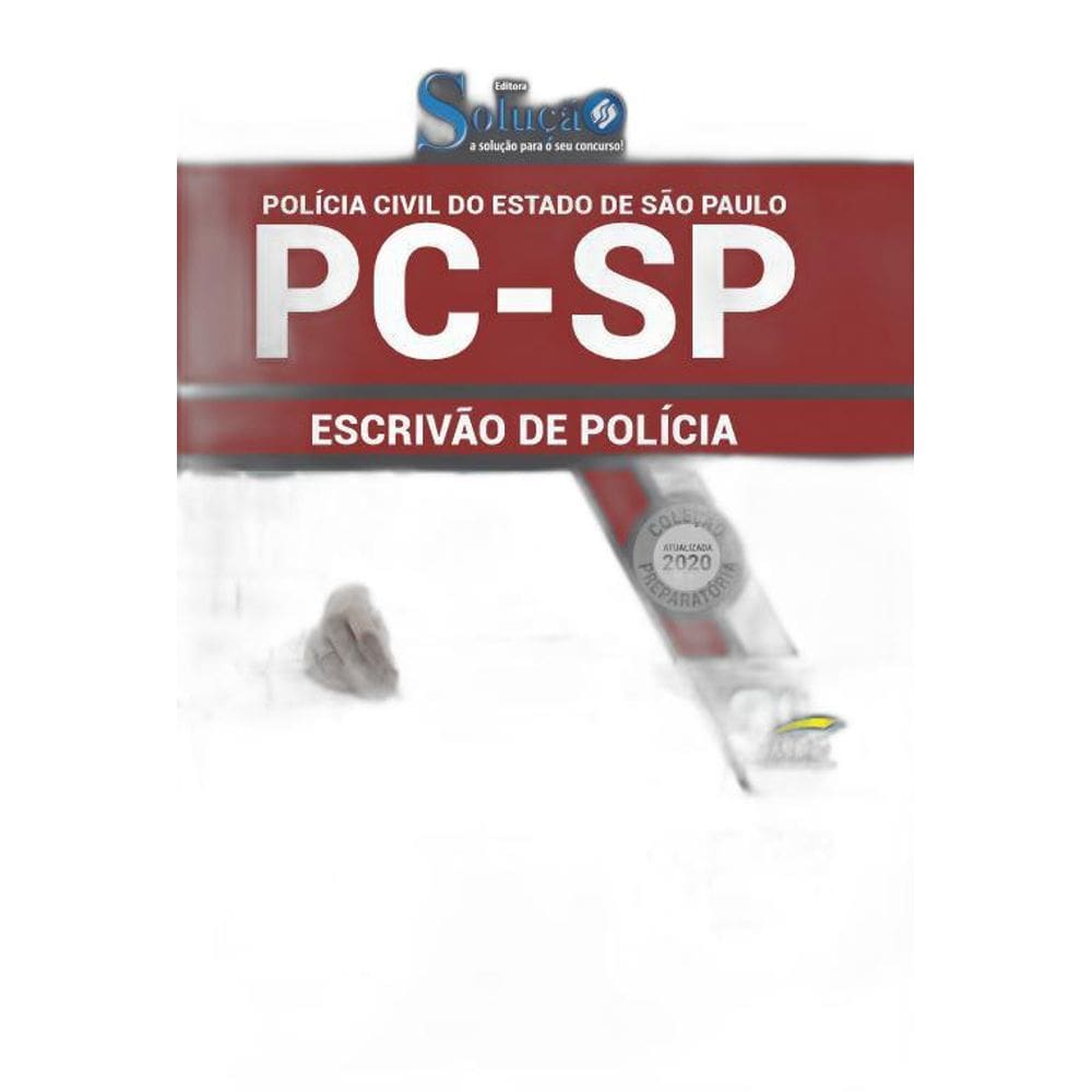 Apostila Concurso Pc Sp - Escrivão De Polícia