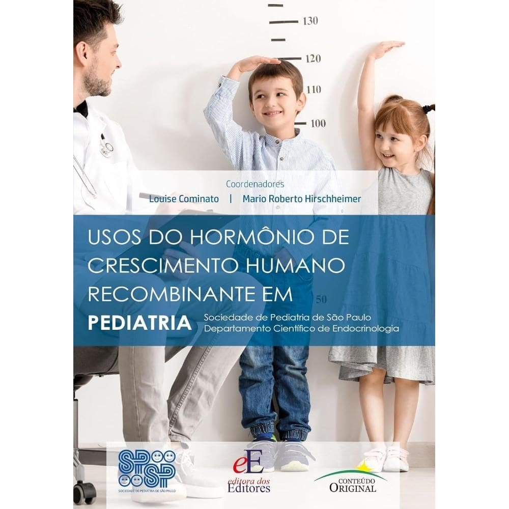 Usos Do Hormônio De Crescimento Humano Recombinante Em Pediatria