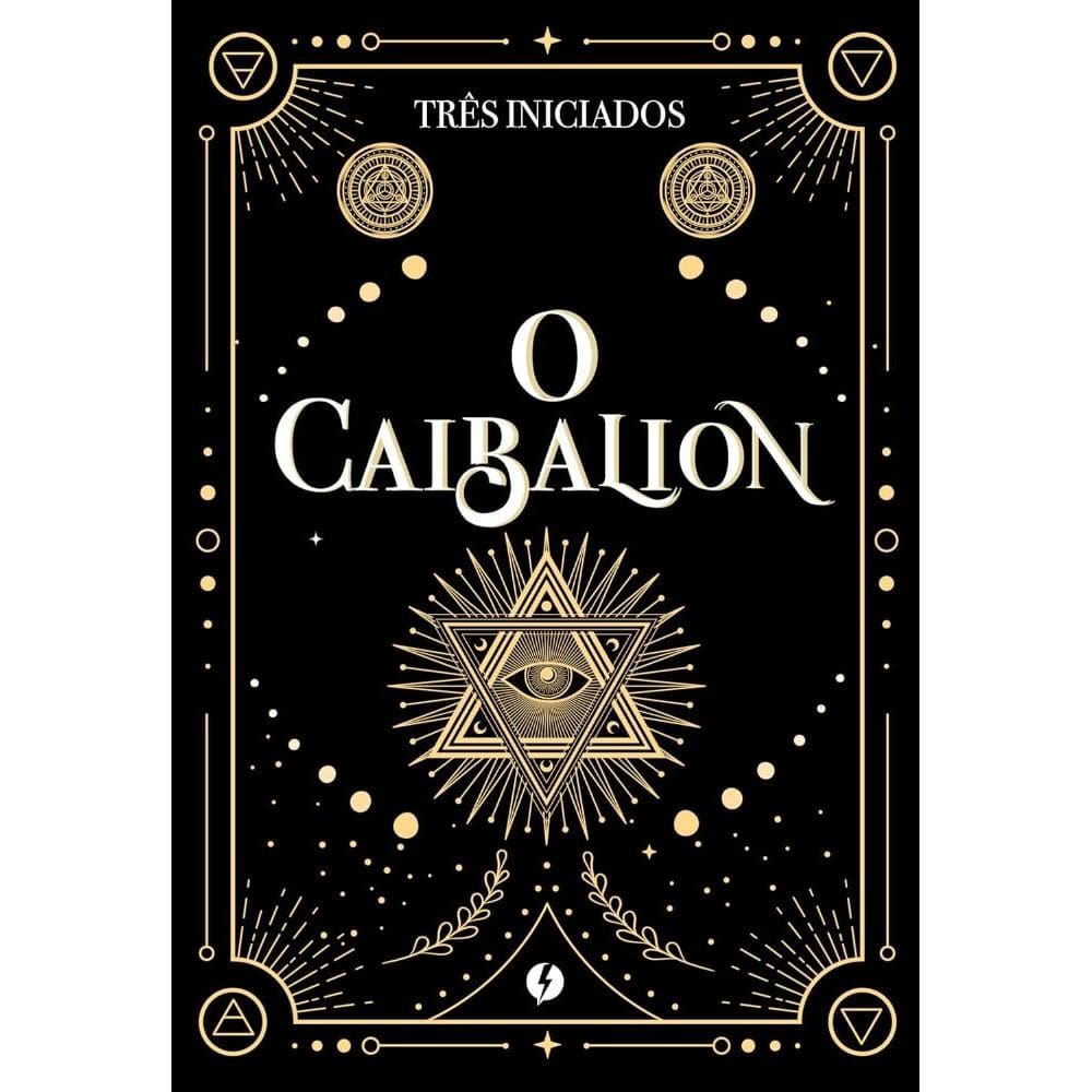 O Caibalion – Edição de Luxo (1812)