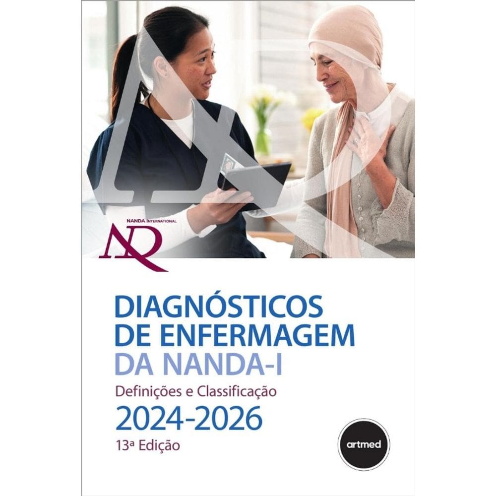 Diagnóstico de Enfermagem da Nanda-I: Definições e Classificações 2024-2026