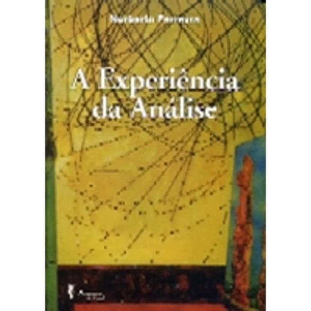 Experiencia Da Analise, A - 1