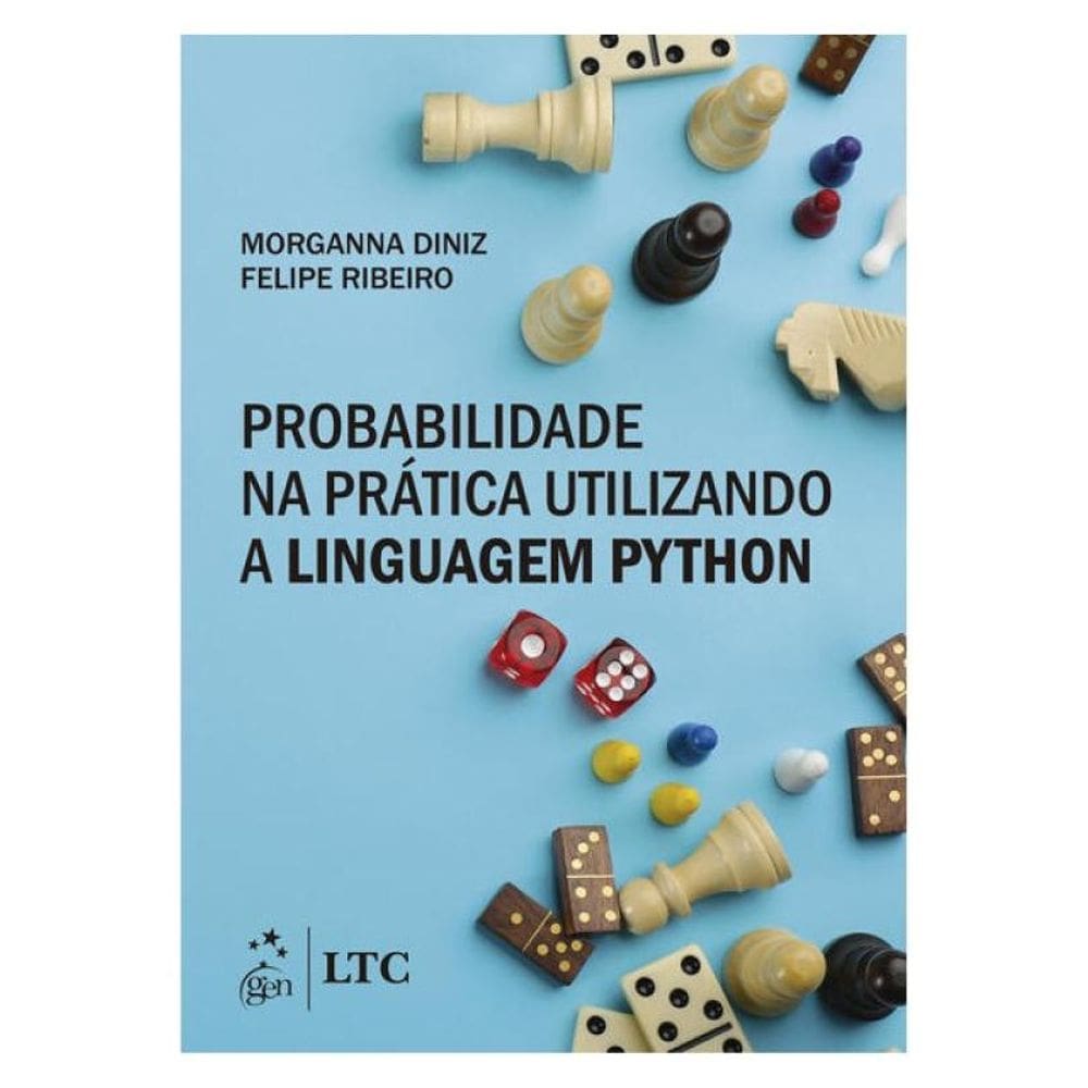 Probabilidade Na Prática Utilizando A Linguagem Python