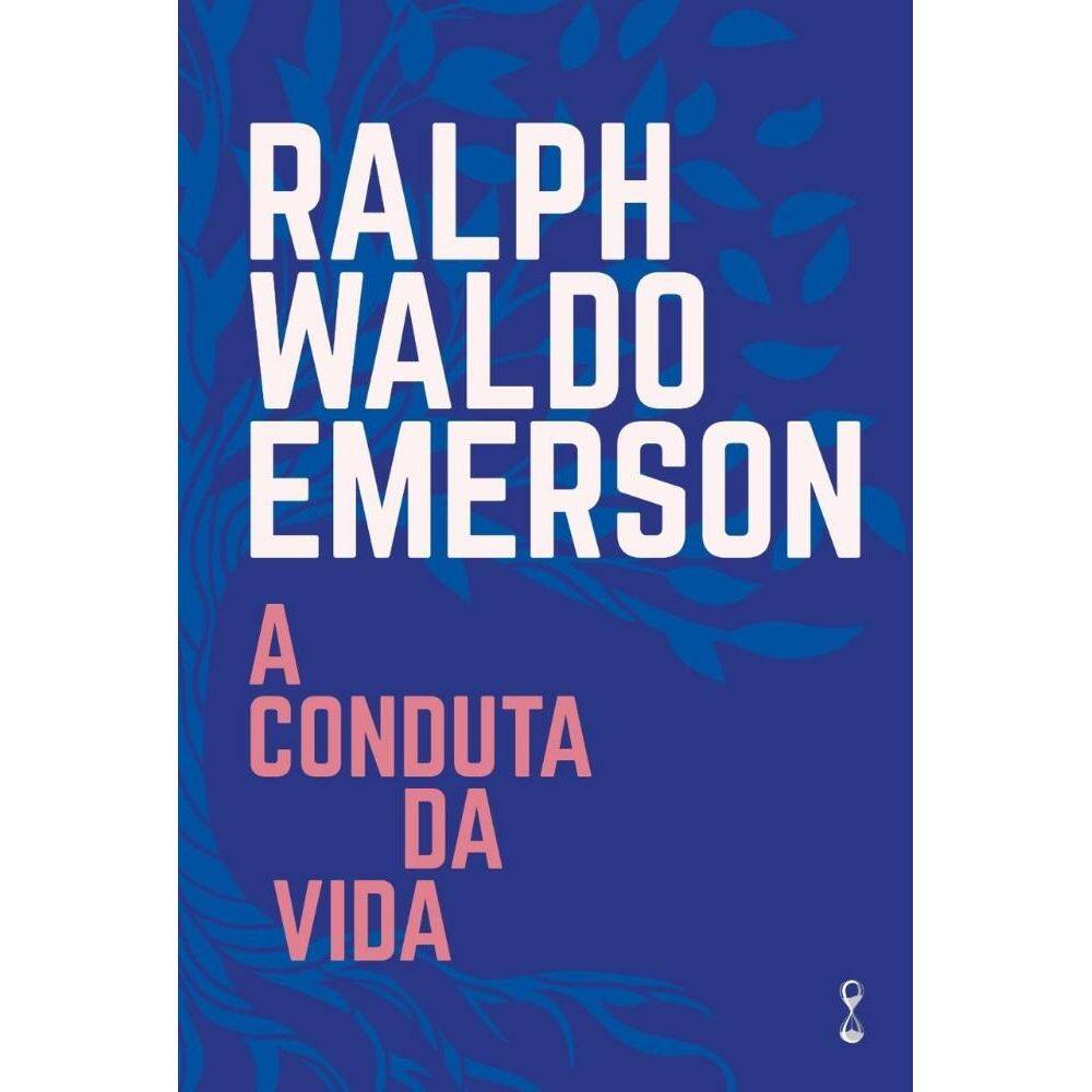 A Conduta da Vida