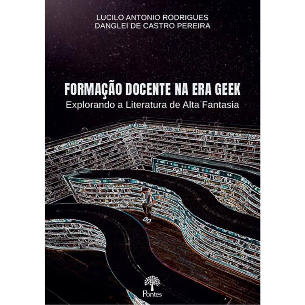 Formação Docente Na Era Geek