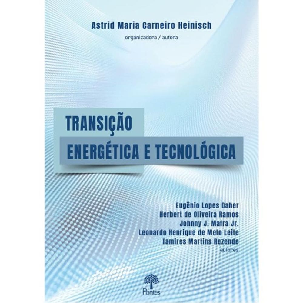 Transição Energética E Tecnológica