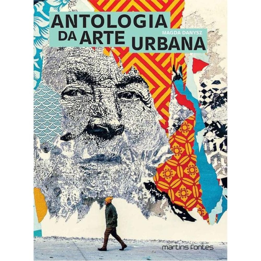 Antologia Da Arte Urbana