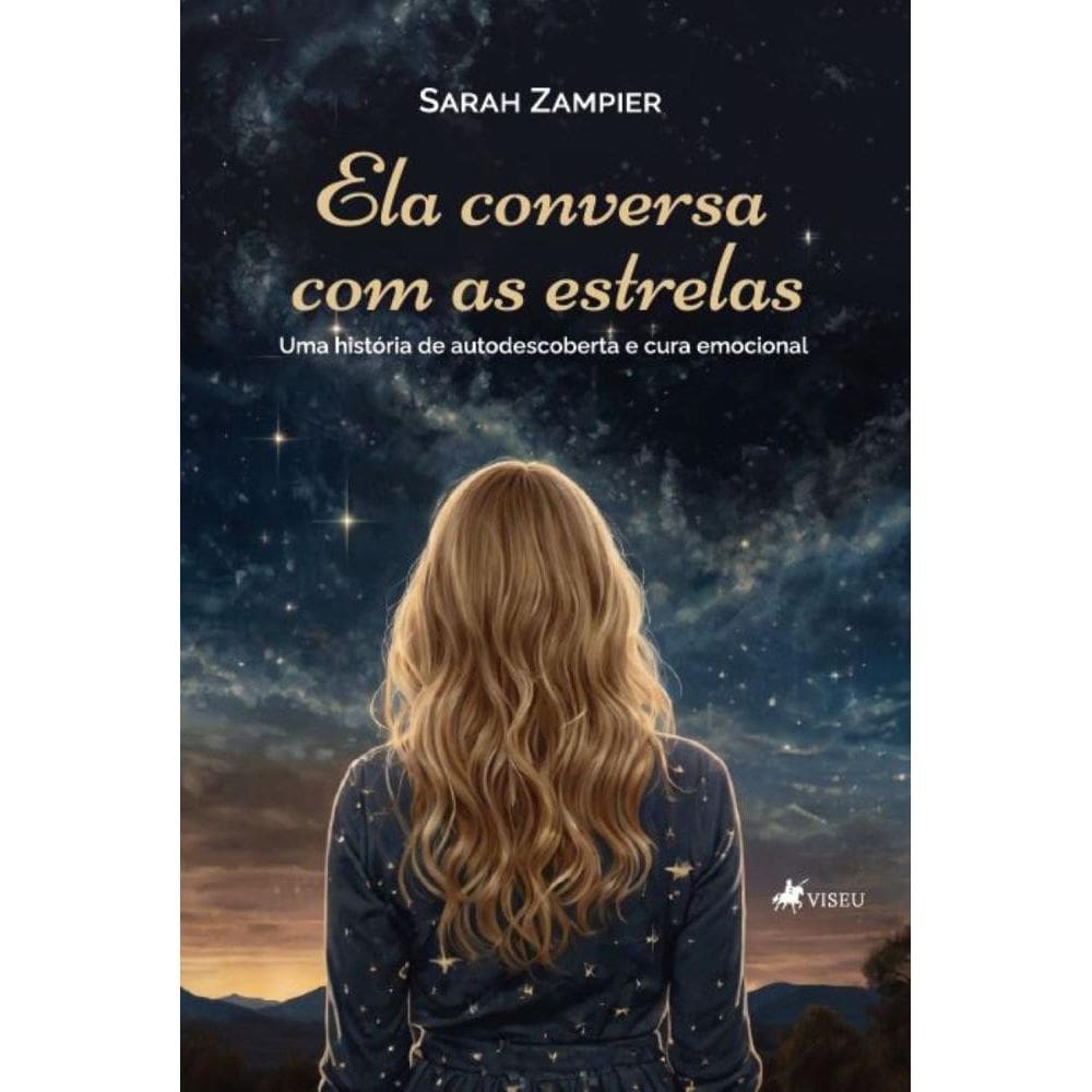 Ela conversa com as Estrelas: Uma história de autodescoberta e cura emocional