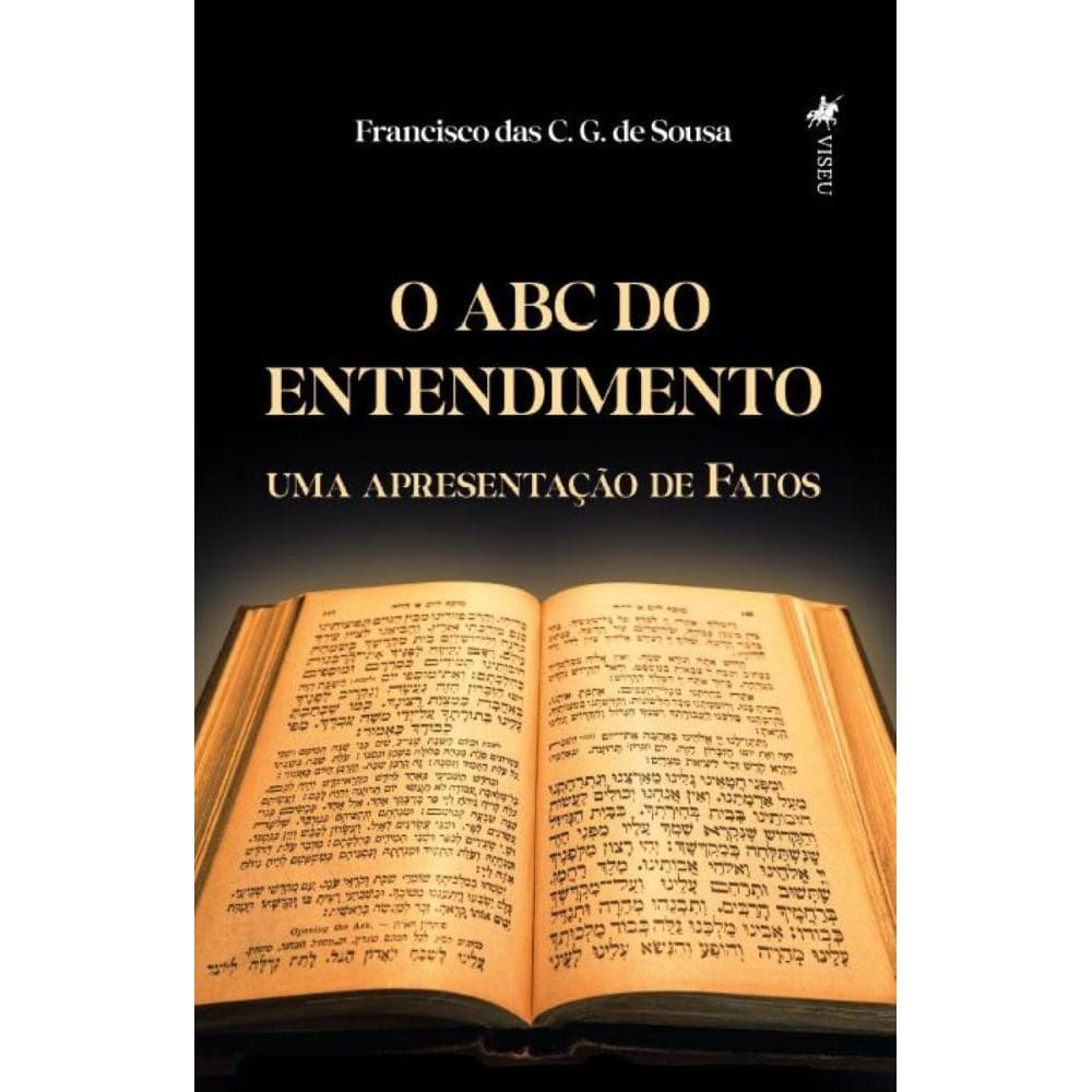 O ABC do Entendimento: Uma Apresentação de Fatos