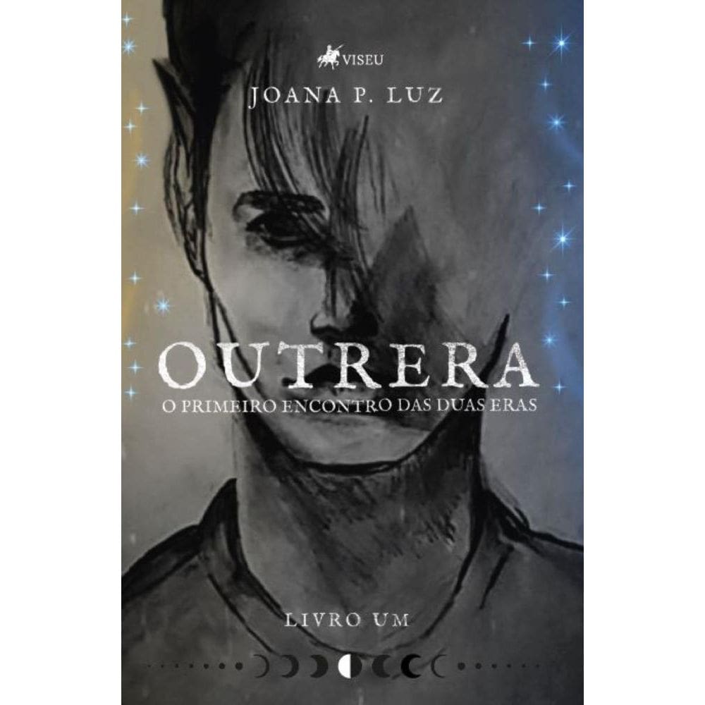 Outrera: O primeiro encontro das duas Eras: Livro um