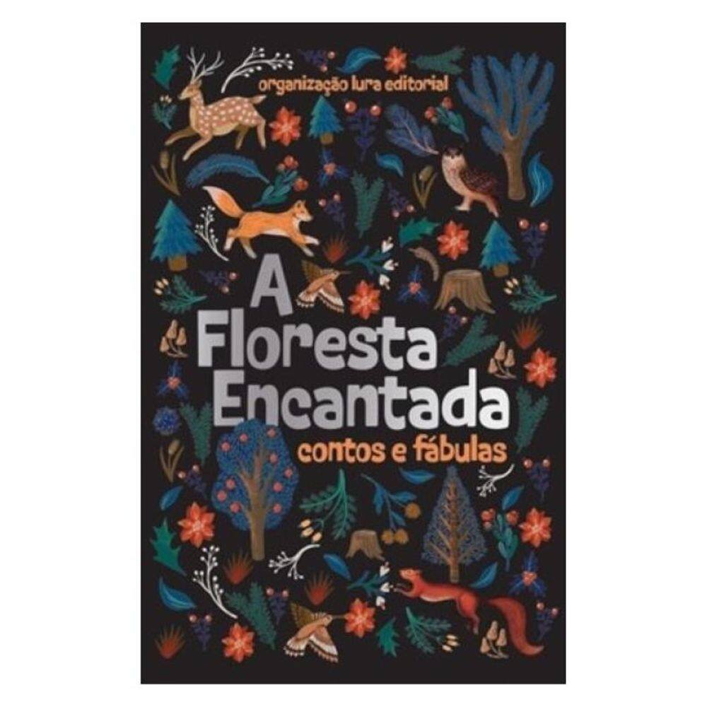 A Floresta Encantada