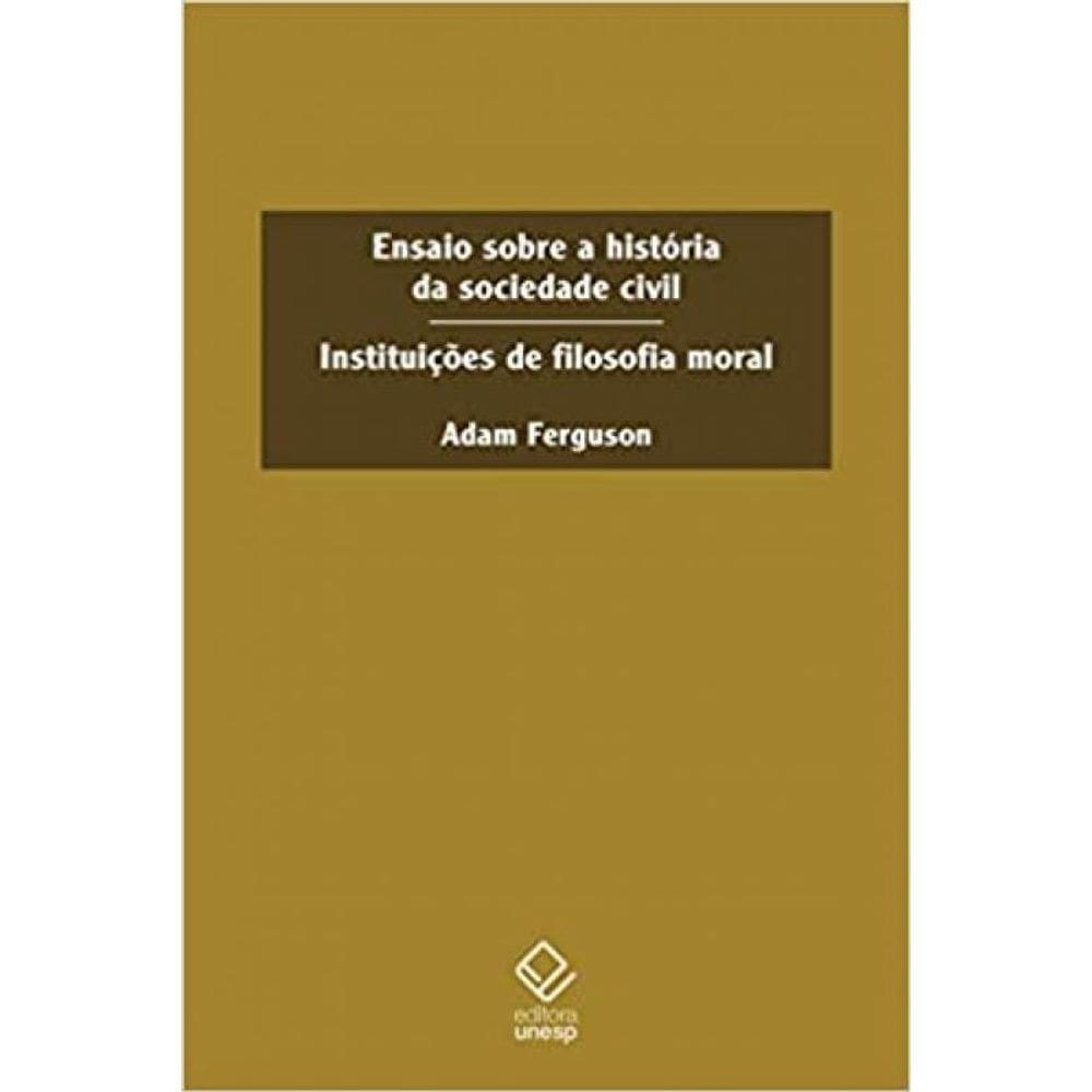Livro Ensaio Sobre A Historia Da Sociedade Civil
