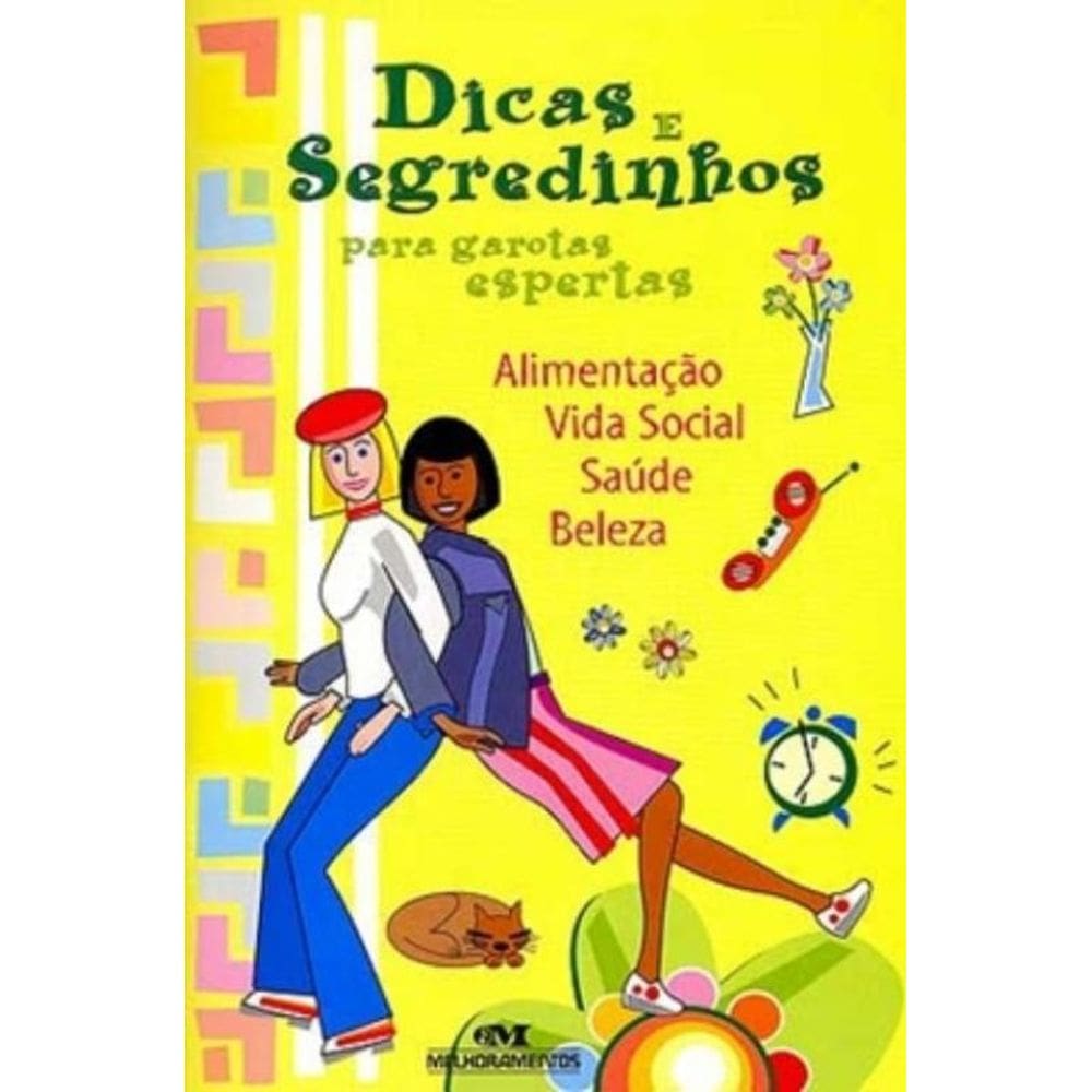 Livro Dicas E Segredinhos Para Garotas Esperta