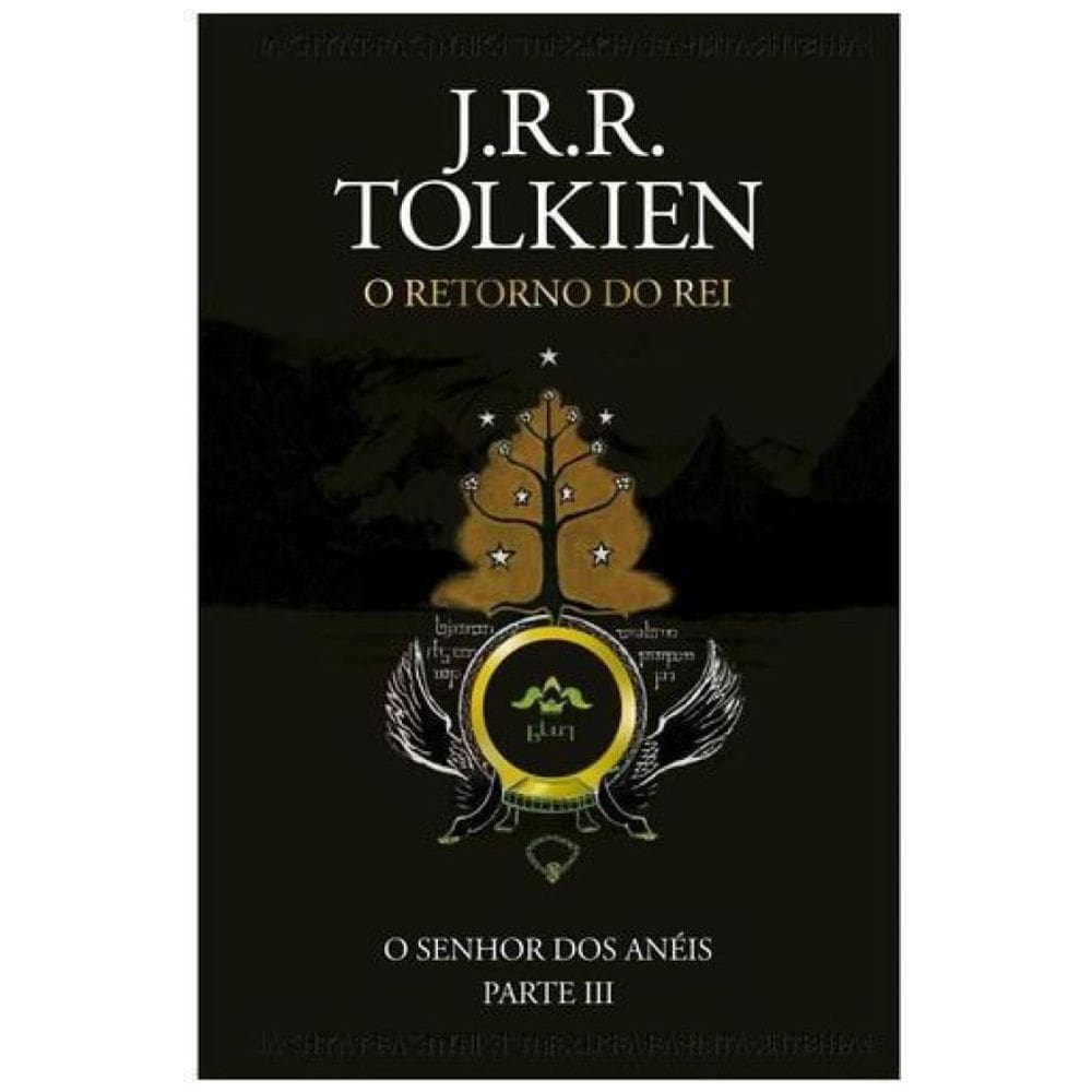 Livro O Senhor Dos Anéis Parte Ill - O Retorno Do Rei
