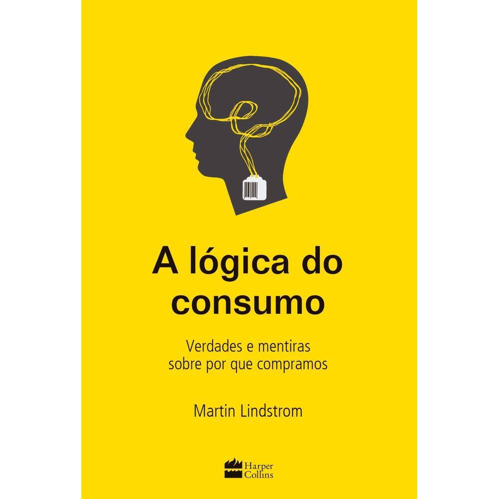 Livro A Lógica Do Consumo