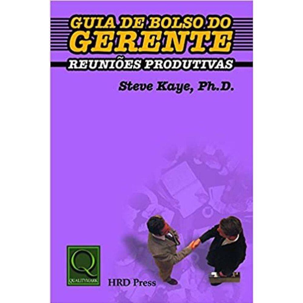 Livro Guia De Bolso Do Gerente - Reuniões Produtivas