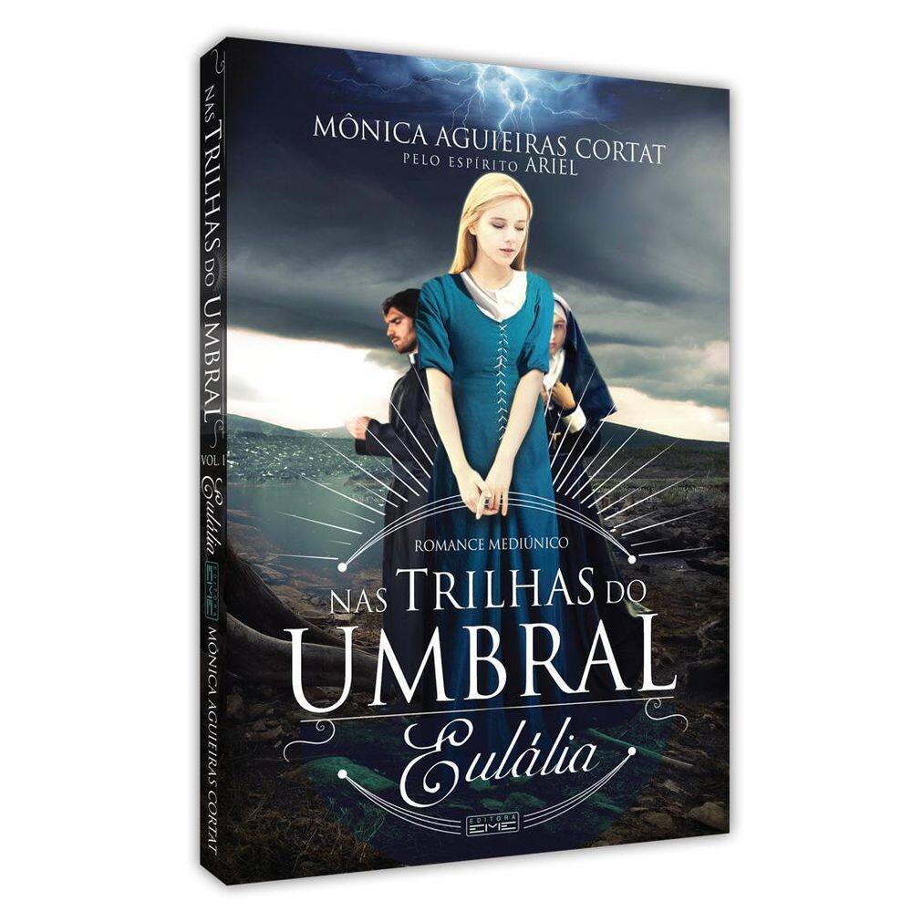 Livro Nas Trilhas Do Umbral - Eulália