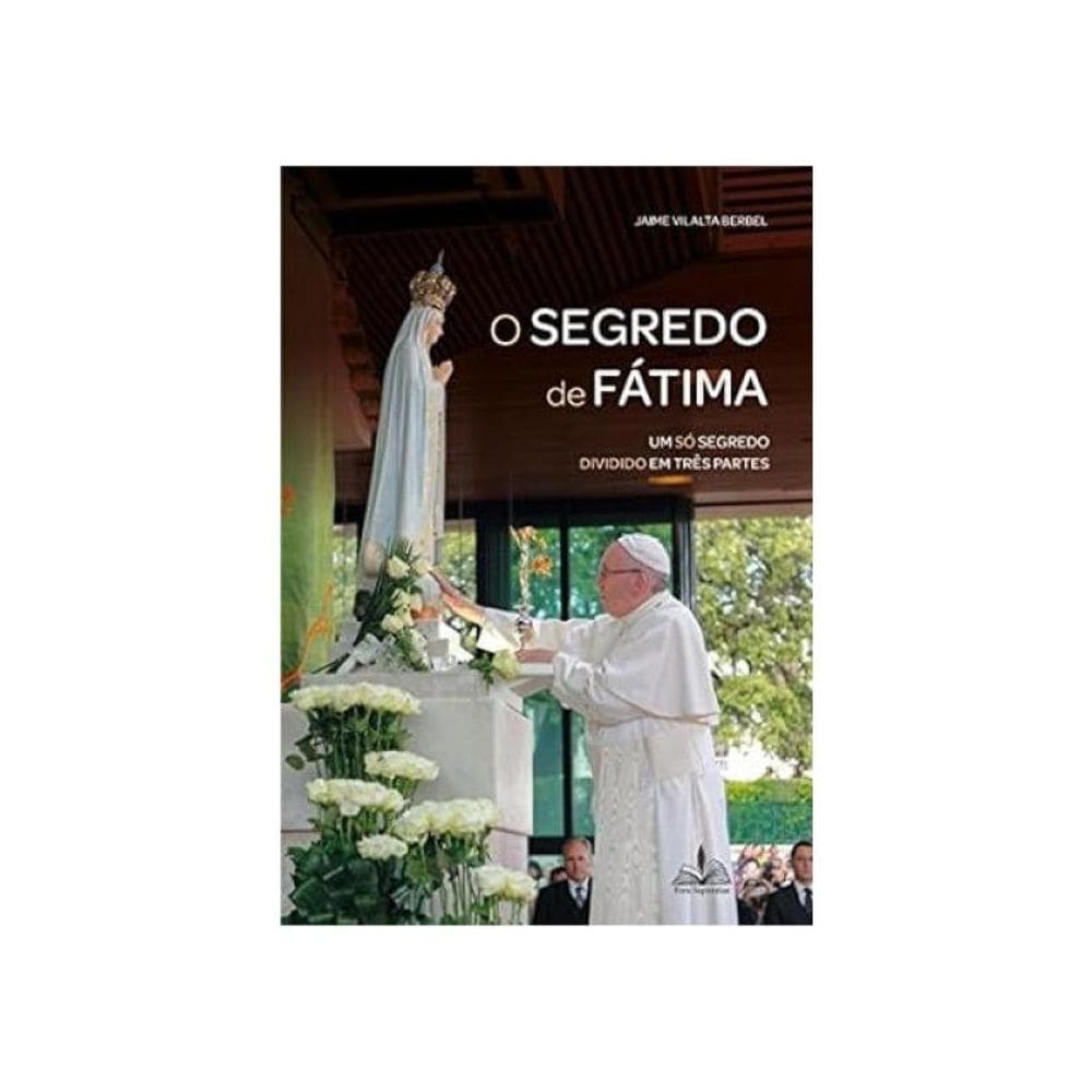 O Segredo De Fátima