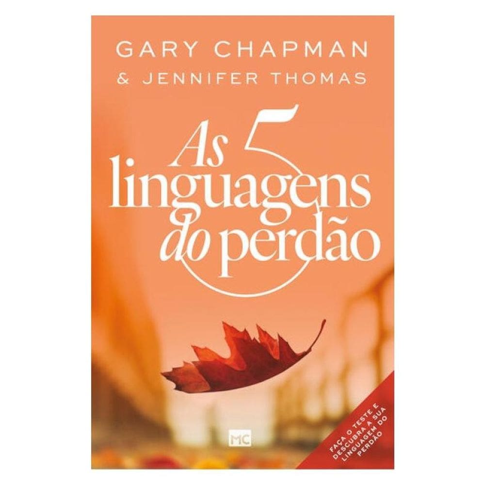 As 5 Linguagens Do Perdão (Nova Capa)