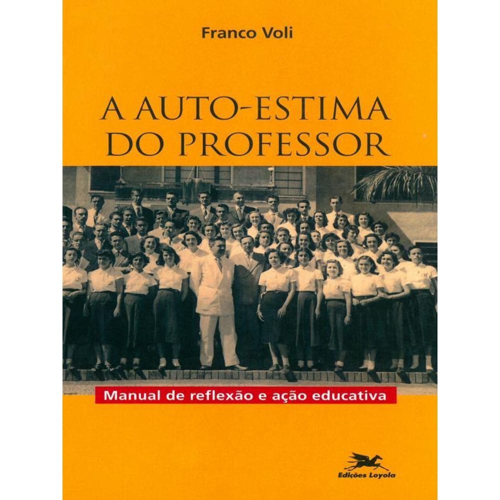 A Auto-Estima Do Professor