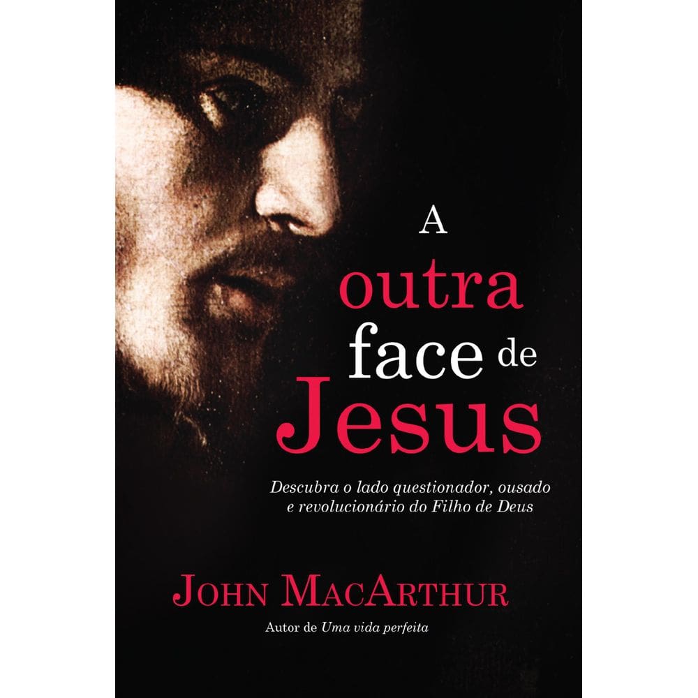 Livro A Outra Face De Jesus