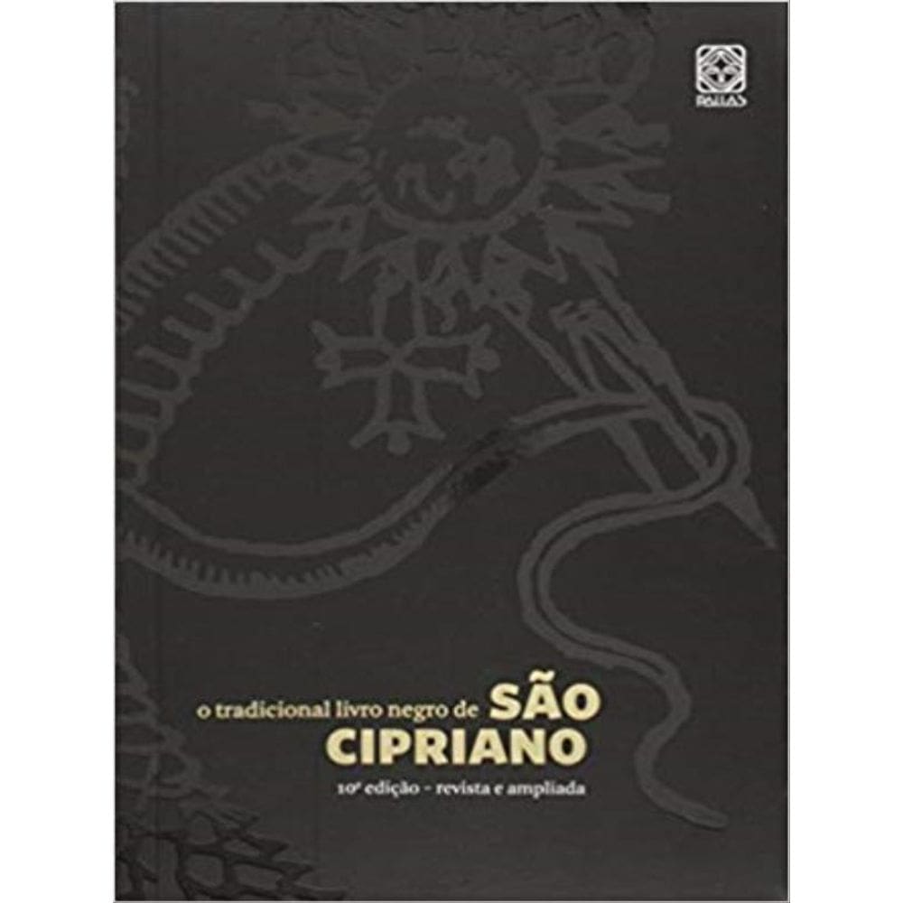 O Tradicional Livro Negro De São Cipriano