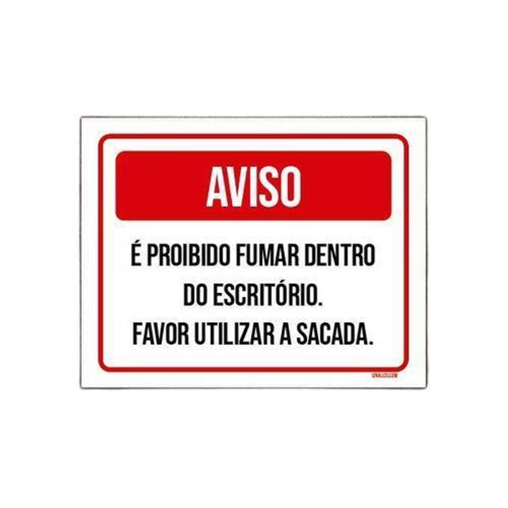 Kit 10 Placa Aviso Proibido Fumar Dentro Escritório Sacada