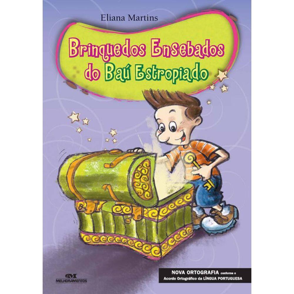 Livro Brinquedos Ensebados Do Bau Estropiado