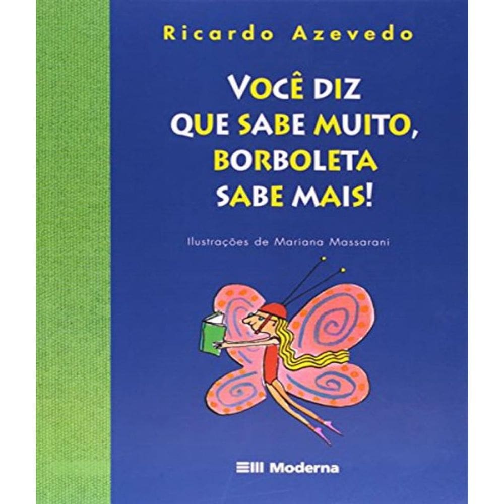 Livro Voce Diz Que Sabe Muito, Borboleta Sabe Mais