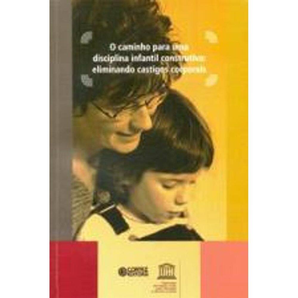 Livro Caminho Para Uma Disciplina Infantil Construtiva