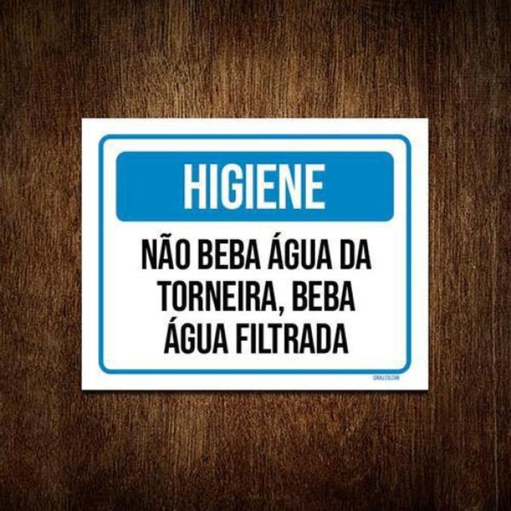 Kit 3 Placas Higiene Não Beba Água Da Torneira