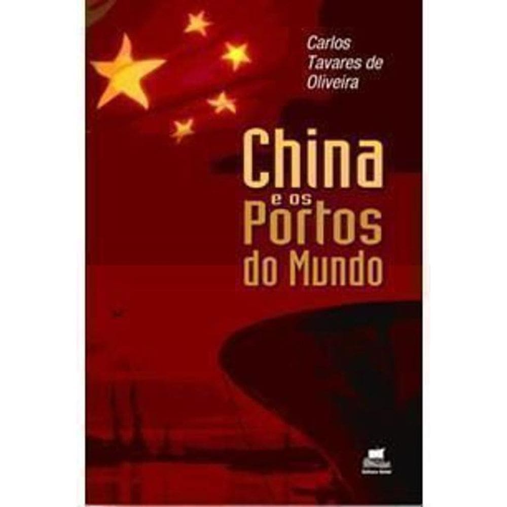Livro China E Os Portos Do Mundo