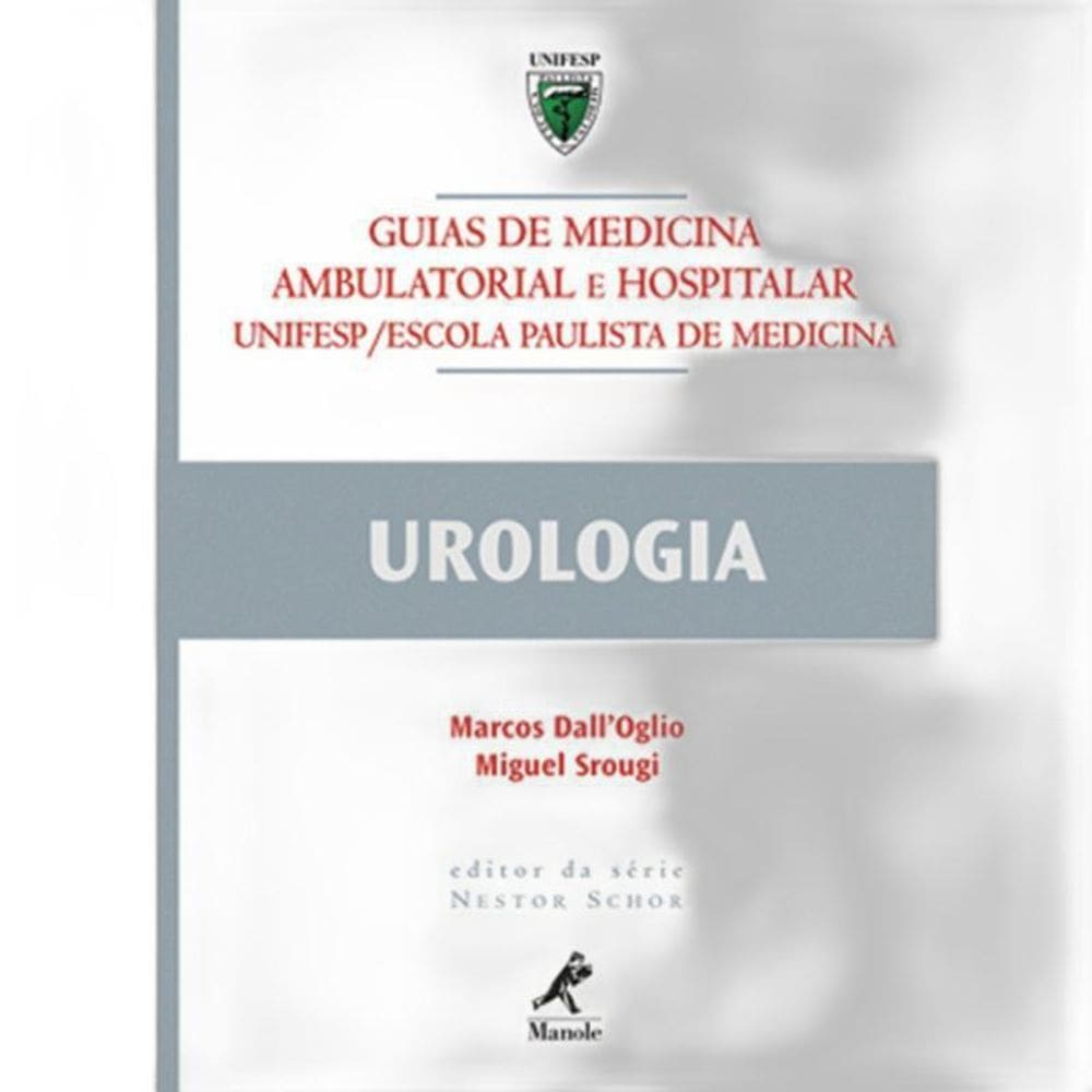 Livro Urologia - Guias De Medicina Ambulatorial Hospitalar