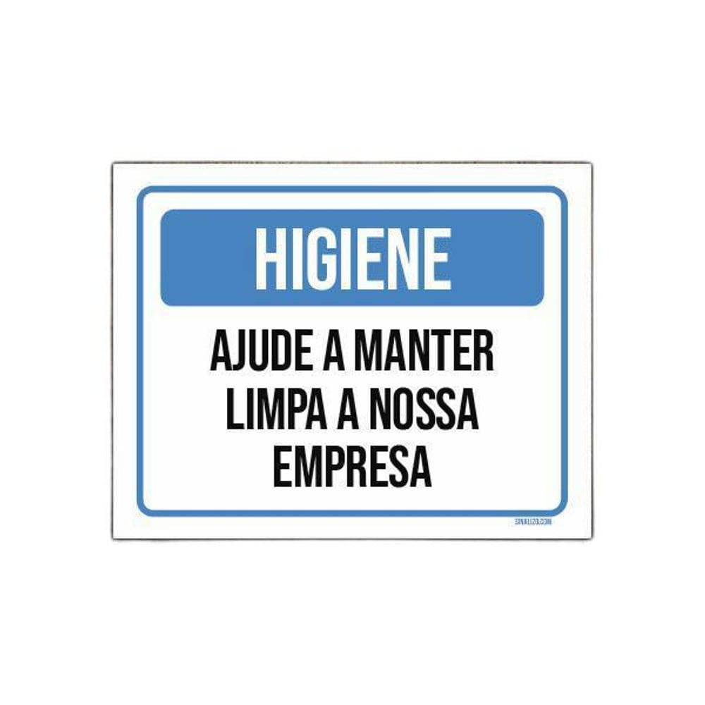 Placa Higiene Ajude Manter Limpa Nossa Empresa 18X23