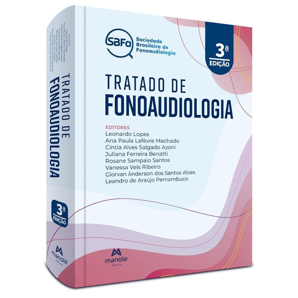 Tratado de Fonoaudiologia